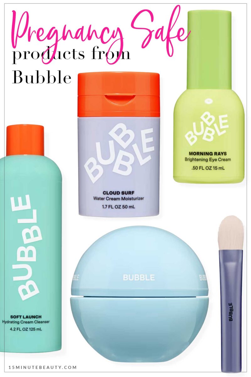 Pregnancy Safe Products from Bubble