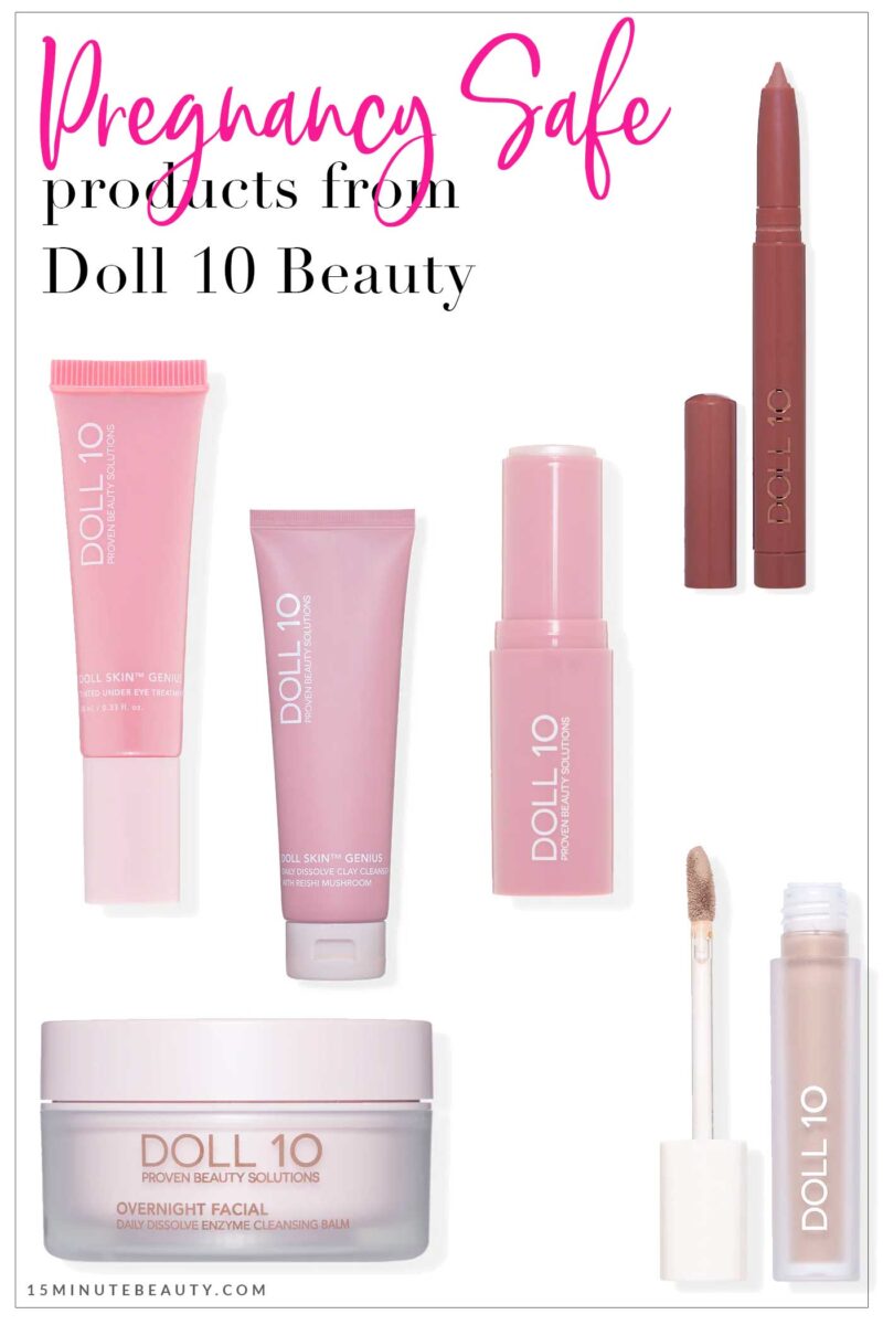 Pregnancy and Nursing Safe Products from Doll 10 Beauty