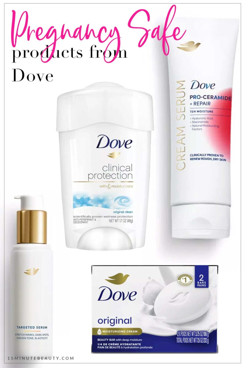 Pregnancy and Nursing Safe Products from Dove