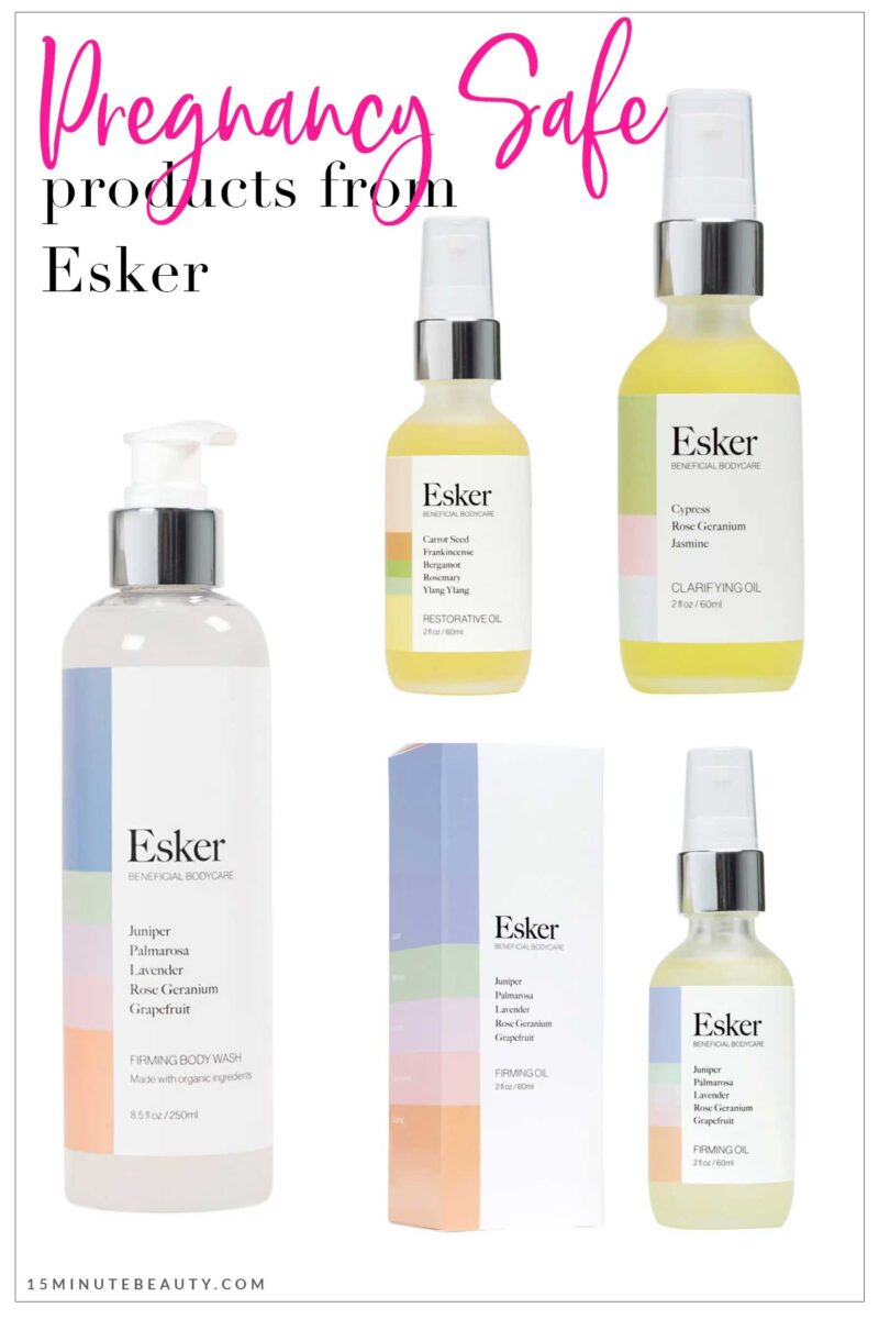 Pregnancy and Nursing Safe Products from Esker Beauty