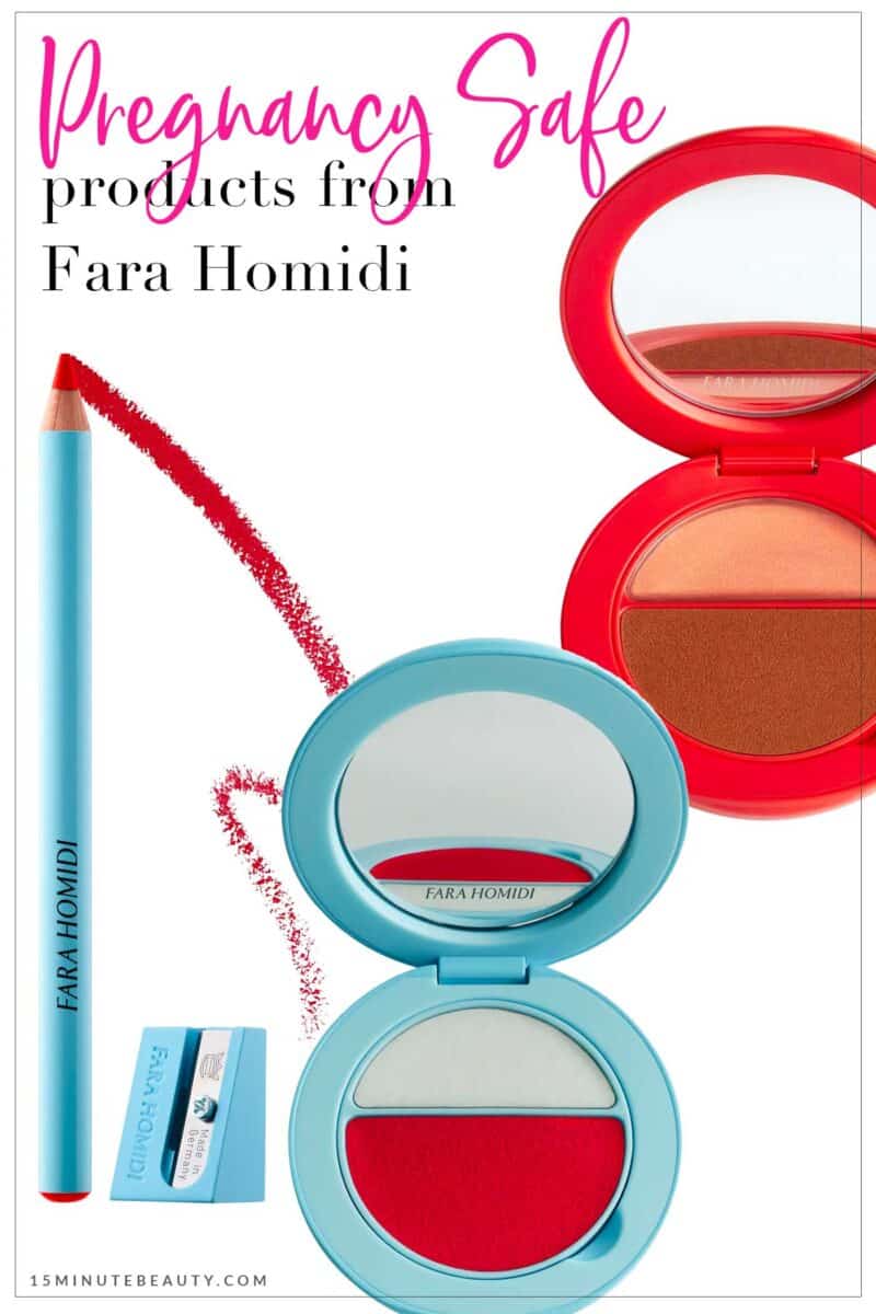 Pregnancy Safe products from Fara Homidi