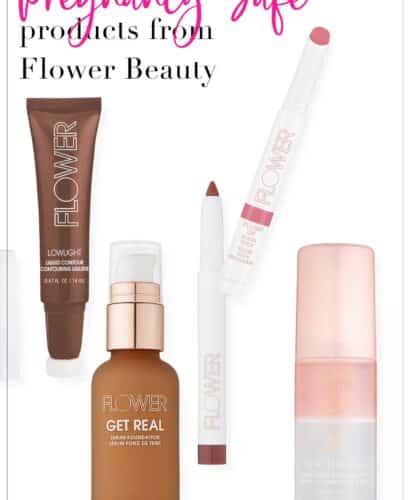 Pregnancy and Nursing Safe Products from Flower Beauty