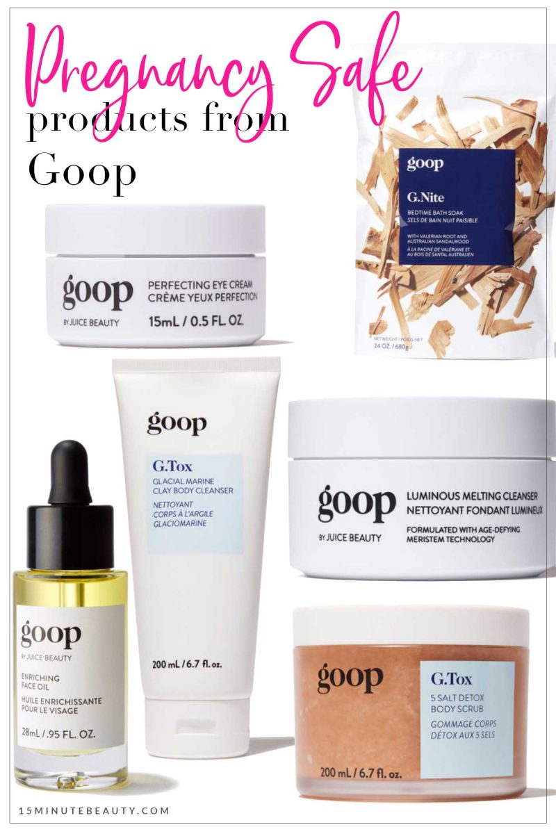 Pregnancy Safe Skincare from Goop Beauty