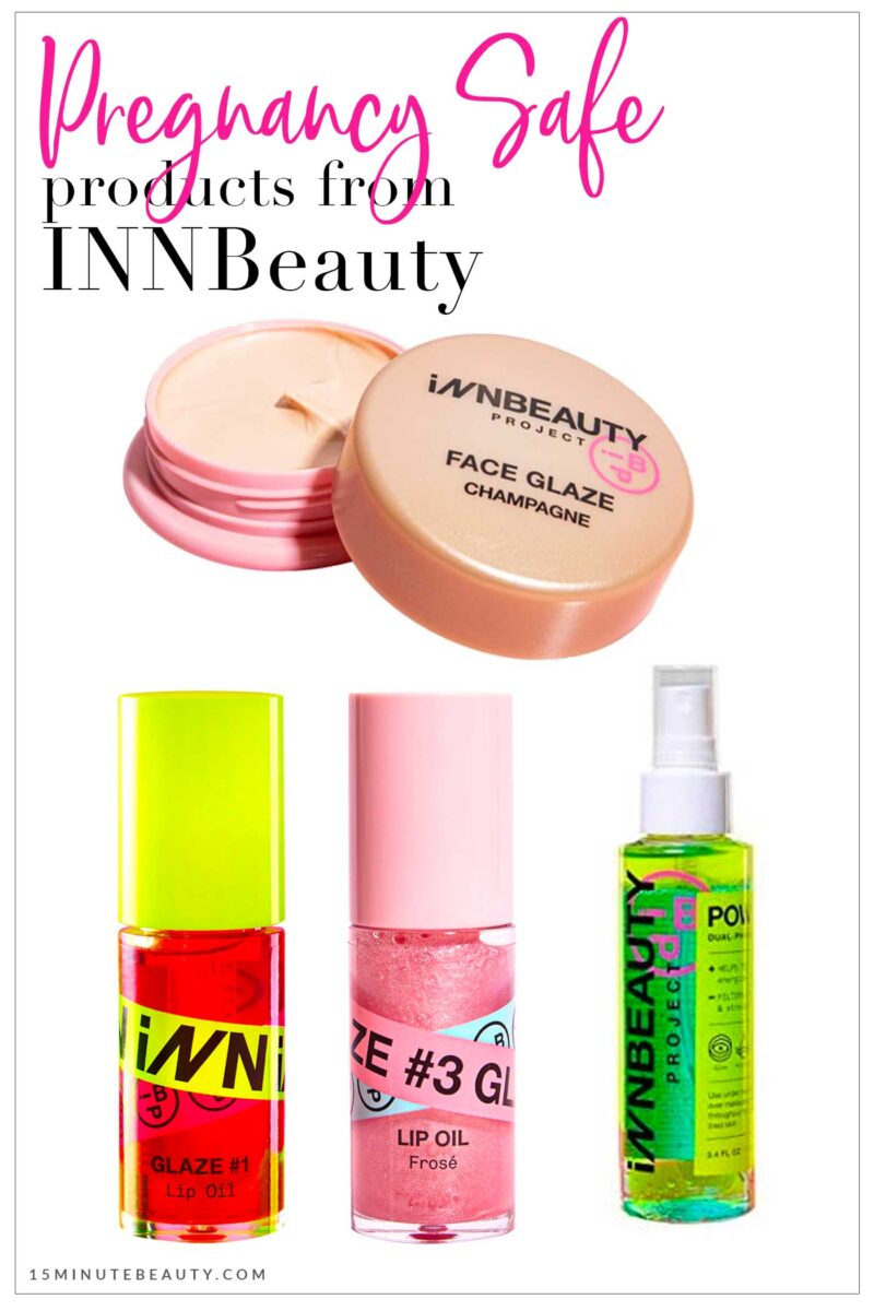 Pregnancy Safe Products from INNBeauty Project