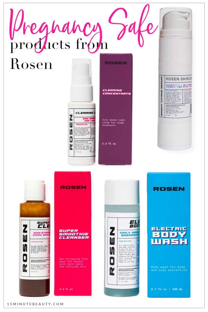 Pregnancy Safe Products from Rosen Skincare