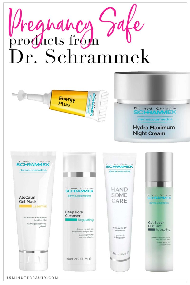 Pregnancy Safe Products from Dr. Schrammek