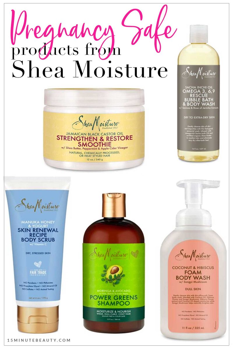 Pregnancy safe products from Shea Moisture