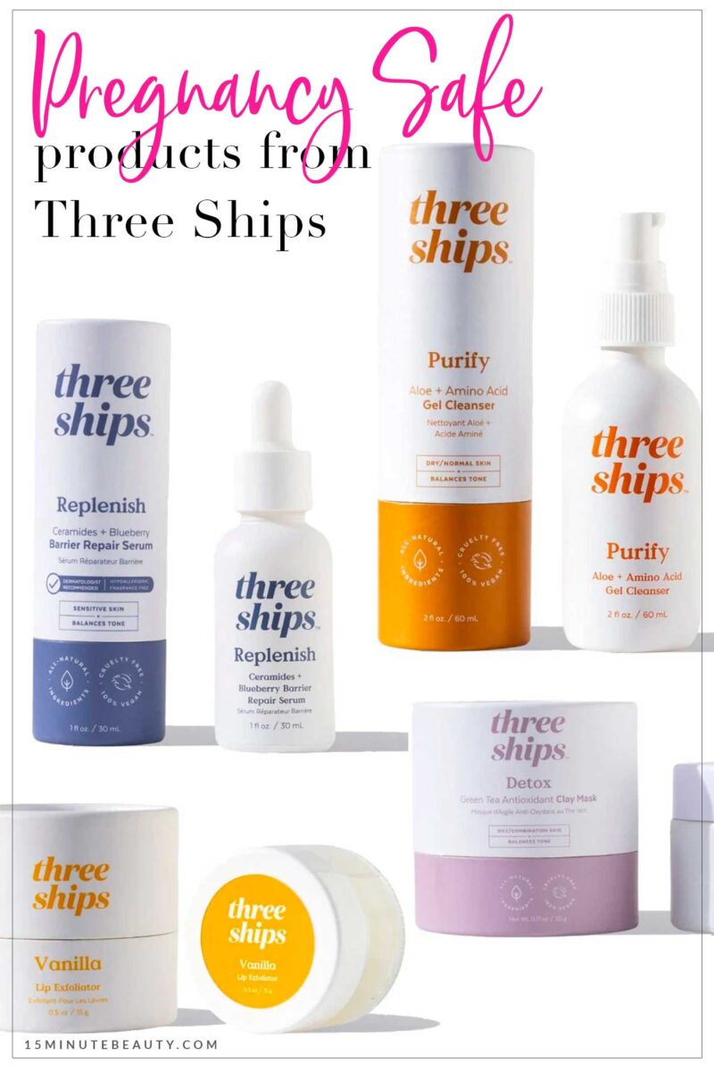 Pregnancy Safe Products from Three Ships