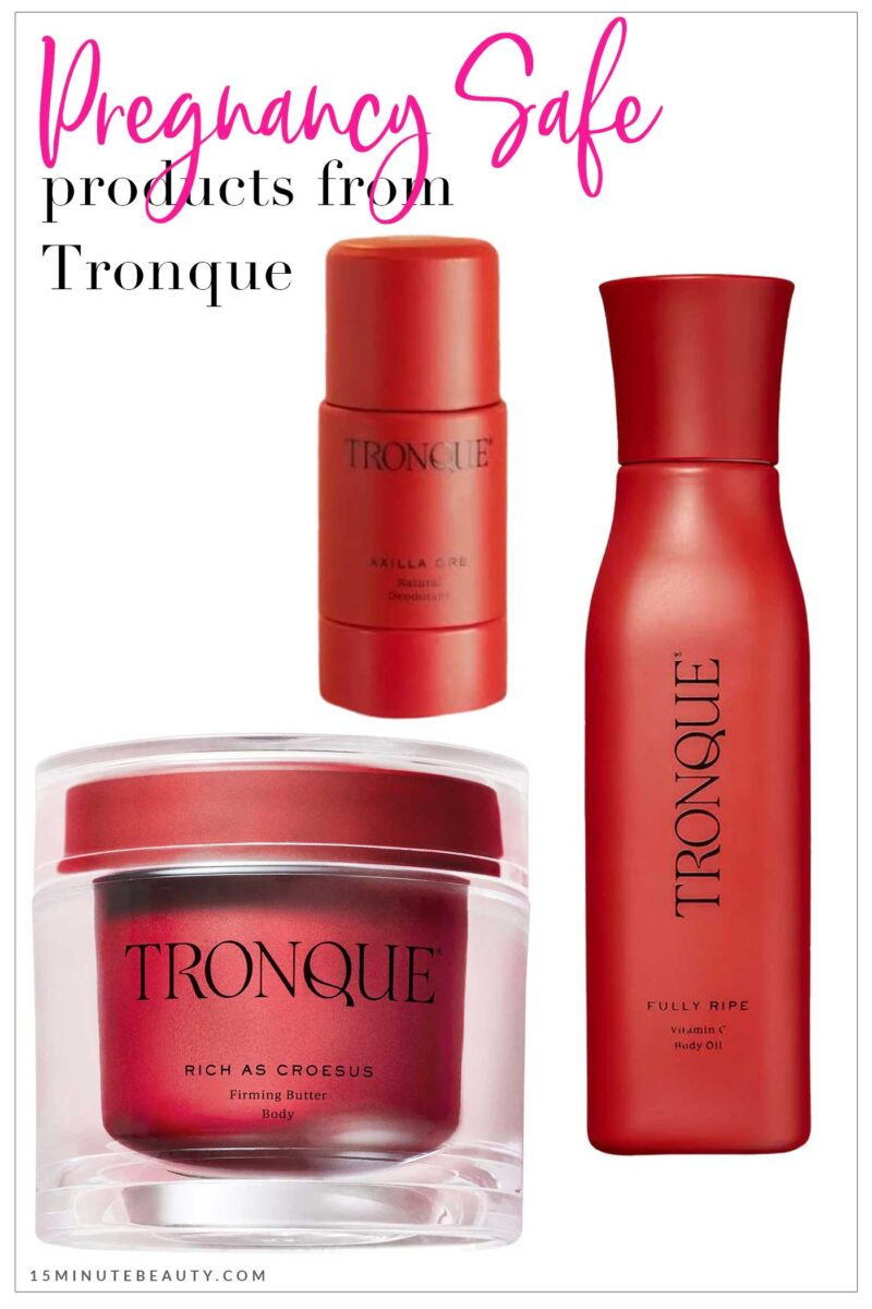 Pregnancy Safe Products from Tronque